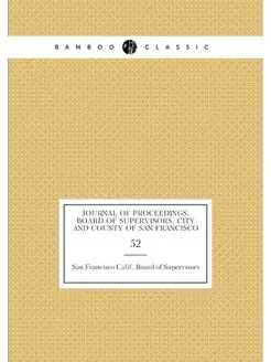 Journal of proceedings, Board of Supe