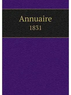 Annuaire. 1831