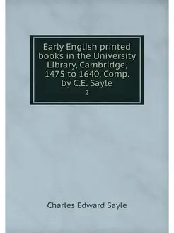 Early English printed books in the Un