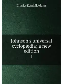 Johnson's universal cyclopaedia a ne