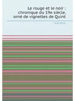 Le rouge et le noir chronique du 19