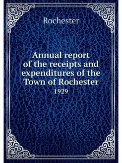 Annual report of the receipts and exp