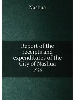 Report of the receipts and expenditures of the City