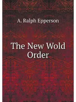 The New World Order