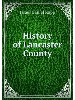 History of Lancaster County