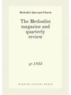 The Methodist magazine and quarterly