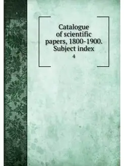 Catalogue of scientific papers, 1800-