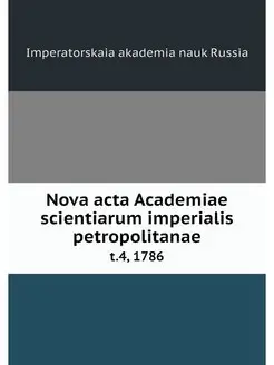 Nova acta Academiae scientiarum imper