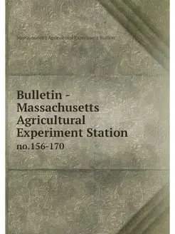 Bulletin - Massachusetts Agricultural