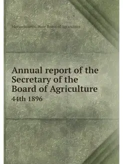 Annual report of the Secretary of the