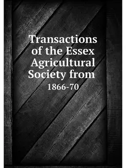 Transactions of the Essex Agricultura