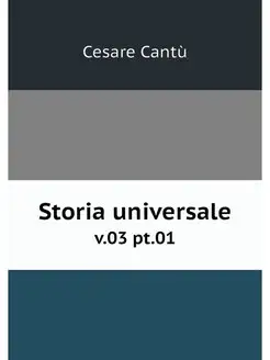 Storia universale. v.03 pt.01