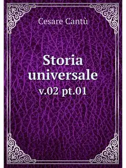 Storia universale. v.02 pt.01