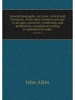 General biography or, Lives, critica