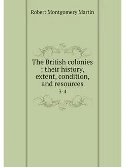 The British colonies their history