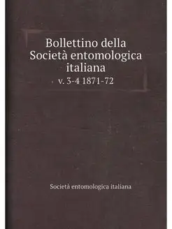 Bollettino della Societa entomologica