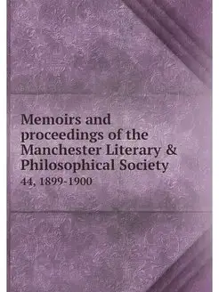 Memoirs and proceedings of the Manche