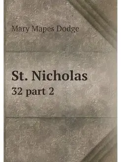 St. Nicholas. 32 part 2