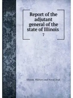 Report of the adjutant general of the