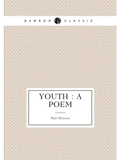 Youth a poem