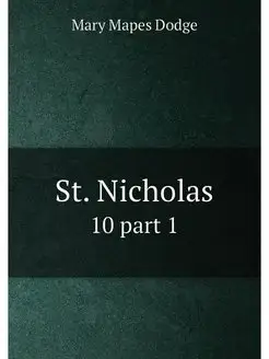 St. Nicholas. 10 part 1