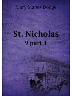 St. Nicholas. 9 part 1