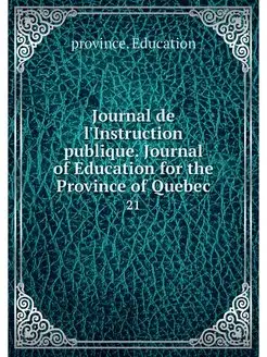 Journal de l'Instruction publique. Jo