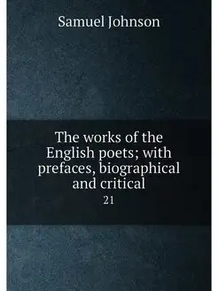 The works of the English poets with prefaces, biogr