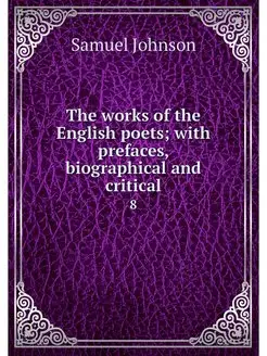 The works of the English poets with