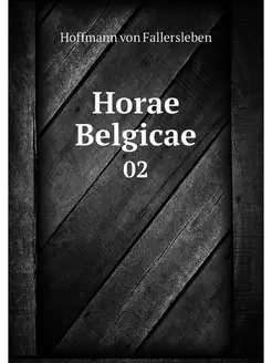 Horae Belgicae. 02