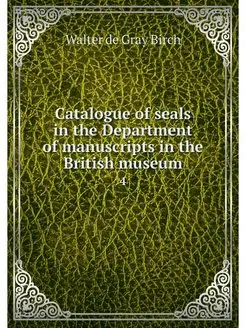 Catalogue of seals in the Department