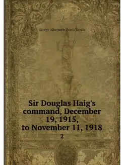 Sir Douglas Haig's command, December