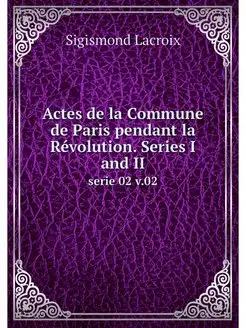 Actes de la Commune de Paris pendant