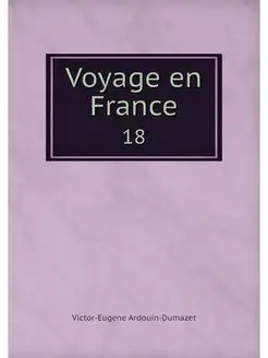 Voyage en France. 18