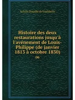 Histoire des deux restaurations jusqu