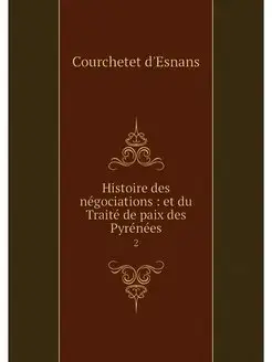 Histoire des negociations et du Tra