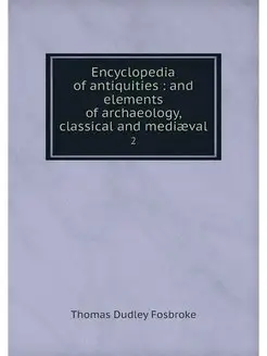 Encyclopedia of antiquities and ele