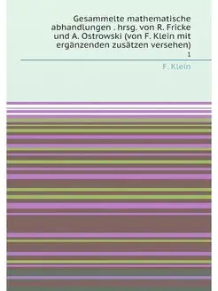 Gesammelte mathematische abhandlungen . hrsg. von R