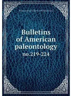 Bulletins of American paleontology. n