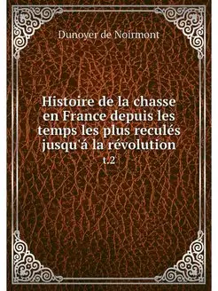 Histoire de la chasse en France depui