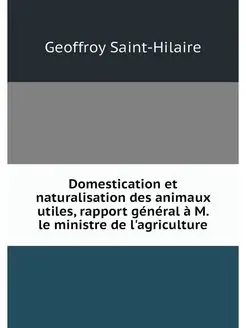 Domestication et naturalisation des a