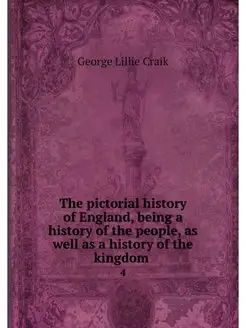 The pictorial history of England, bei