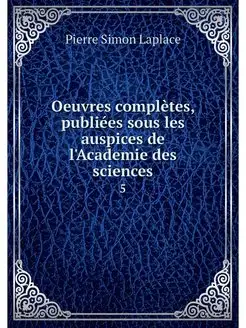 Oeuvres completes, publiees sous les