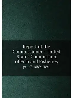 Report of the Commissioner - United S