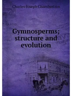 Gymnosperms structure and evolution