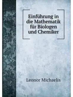 Einfuhrung in die Mathematik fur Biol