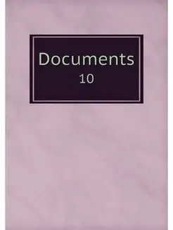 Documents. 10