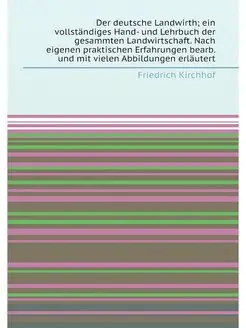 Der deutsche Landwirth ein vollstand