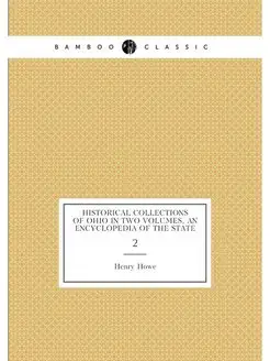 Historical collections of Ohio in two