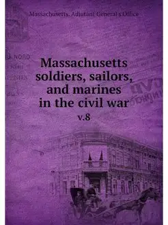 Massachusetts soldiers, sailors, and